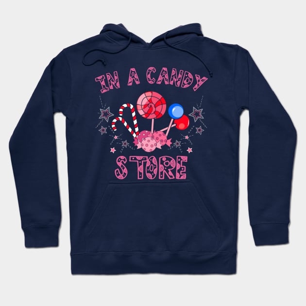 Kid in a Candy Store Hoodie by jslbdesigns